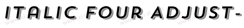 Italic Four Adjust字体转换 Italic Four Adjust字体转换